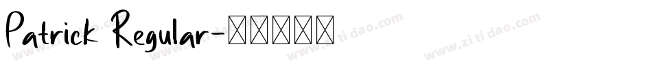 Patrick Regular字体转换